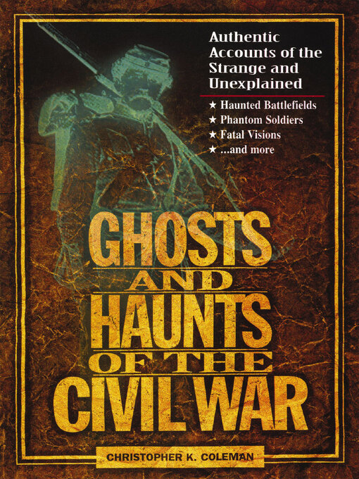Cover image for Ghosts and Haunts of the Civil War